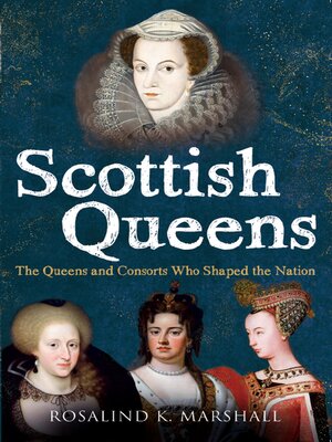 cover image of Scottish Queens